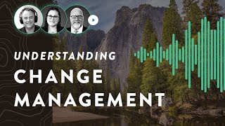 Our Agile Change Management Model withMelissa Oberg and Dennis Stevens