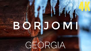 ბორჯომი / BORJOMI / GEORGIA / 4K