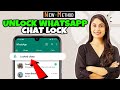 How to unlock WhatsApp chat lock 2026 [ Easy ]