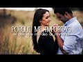 Banda Carnaval - Porque Me Importas (Letra)