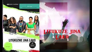 JINA LAKO LITUKUZWE(Oficila Audio)Bonny X\u0026Beatrice Mwaipaja-Anitha\u0026Shukuru