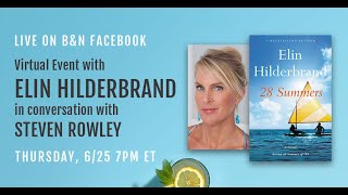 #BNEvents: Elin Hilderbrand \u0026 Steven Rowley  6/25/20