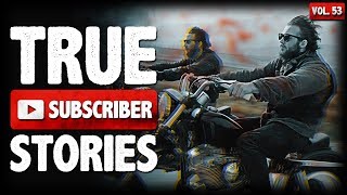MY RUN IN WITH A GANG | 10 True Scary Subscriber Horror Stories From Reddit (Vol. 53)