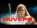 HUVEPO - GOD'S PRESENCE