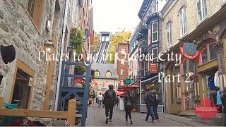 Place to go in QUEBEC CITY,Canada, FALL My Ranking Part 2 ｜Tourism ｜