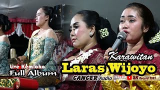 LARAS WIJOYO Karawitan / Kemloko Live