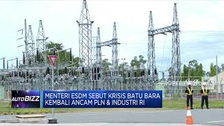 Menteri ESDM Sebut Krisis Batu Bara Kembali Ancam PLN \u0026 Industri RI