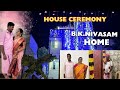 House warming ceremony 🏠😍Appa ❤️Amma dream #memories #vlogs #trending #viral