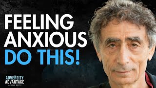 Mental Health Tips To Help You Stop Feeling So Lost, Stressed & Anxious | Dr. Gabor Maté