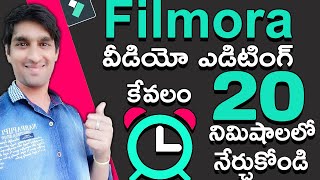 Filmora Full Tutorial Just 20 Minutes in Telugu  (తెలుగు) Learn Video Editing Training Tutorial 2020