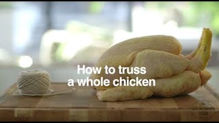 How To Truss A Chicken | Good Housekeeping UK