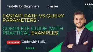 FastAPI Path vs Query Parameters - Complete Guide (With Practical Examples)