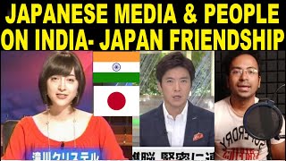 Japanese Media & People Speak About Friendship With India