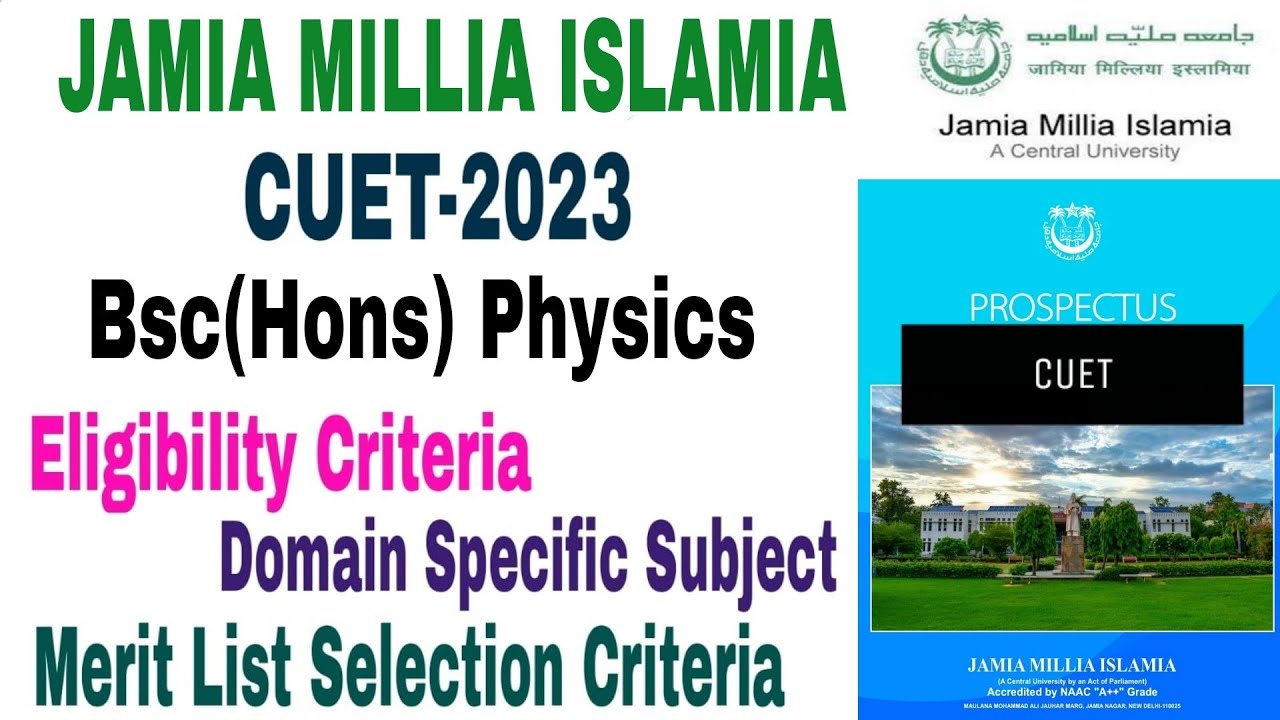 Jamia Millia Islamia Bsc(Hons) Physics Admission 2023 Process ...