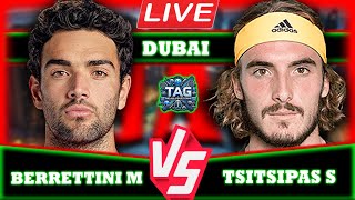 🔴LIVE: Tsitsipas S vs Berrettini M • ATP DUBAI Open 2025 Quarterfinal #Tsitsipas #Berrettini