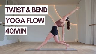 40 Min Twisty \u0026 Bendy Yoga Flow