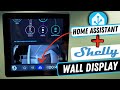 Home Assistant on the Shelly Wall Display - Instructions
