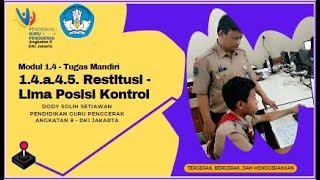 Tugas Mandiri Modul 1.4.a.4.5.  Restitusi   Lima Posisi Kontrol