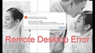 Remote Desktop Error Encyption Oracle Remediation How To Fix