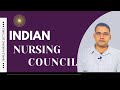 Indian nursing council (INC)