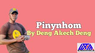 Piir Pinynhom by Deng Akech Deng ~ South Sudan Music