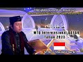 Ma Syaa Allah!!! M. Reza M.N (Indonesia) MTQ Internasional QATAR 2023