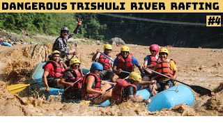 Dangerous Trisuli Rafting || Trisuli River Nepal || Extreme rafting || Trishuli Riverside Resort