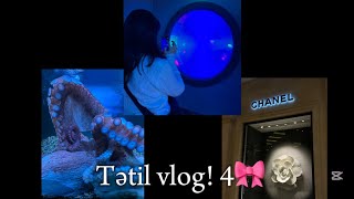 Tətil vlog! 4🎀/Mahizər Əhmədzadə