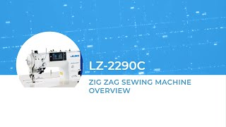 JUKI LZ-2290C Series Zig Zag Sewing Machine Overview