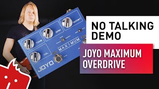 Joyo Maximum Overdrive NO TALKING DEMO with guitar