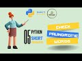 05 Create a Palindrome Program in Python | Python Playlist for Beginners | MAH Coder x Tech