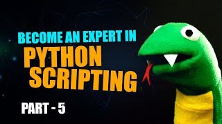 Python Scripting Basics | Python Functions | Final Part | Eduonix