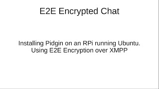 E2E Encrypted Chat