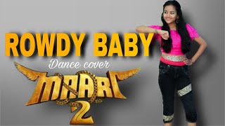 Rowdy Baby dance cover | Maari 2 | Dhanush | Sai Pallavi | Kittamma