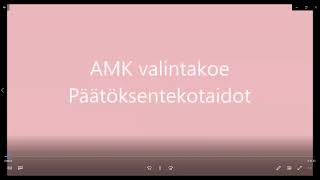 AMK valintakoe: Päätöksentekotaidot