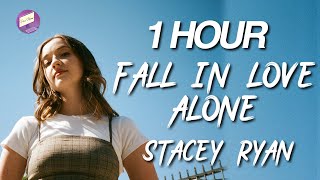 Fall In Love Alone - Stacey Ryan 1 Hour Loop  Stacey Ryan - Fall In Love Alone No Ads