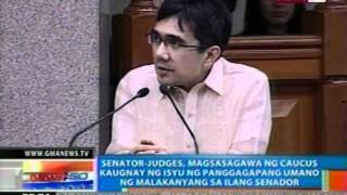 NTG: Senator-Judges, magsasagawa ng caucus ngayong umaga (022012)