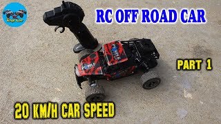 RC Toys Car - RC Off-Road Car | Off Road 20km/h Car Speed-PART 2