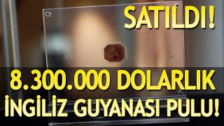 DÜNYANIN EN DEĞERLİ PULU | İNGİLİZ GUYANASI ONE-CENT MAGENTA PULU SATILDI!