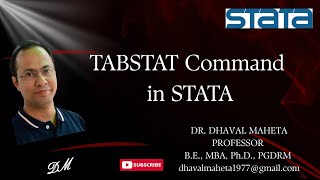 23. TABSTAT Command in STATA || Dr. Dhaval Maheta