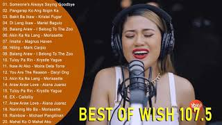 BEST OF WISH 107.5 PLAYLIST 2021 - OPM Hugot Love Songs 2021 - Best Songs Of Wish 107.5 - New OPM