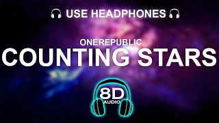 OneRepublic - Counting Stars 8D SONG | BASS BOOSTED