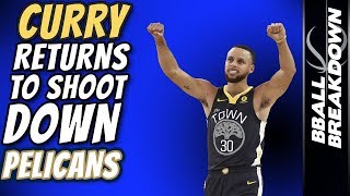 STEPH CURRY Returns To Shoot Down PELICANS