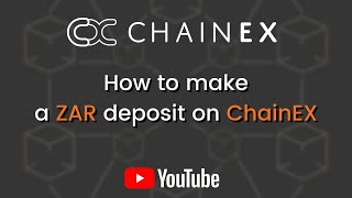 How to make a ZAR deposit on ChainEX | South African Cryptocurrency Exchange