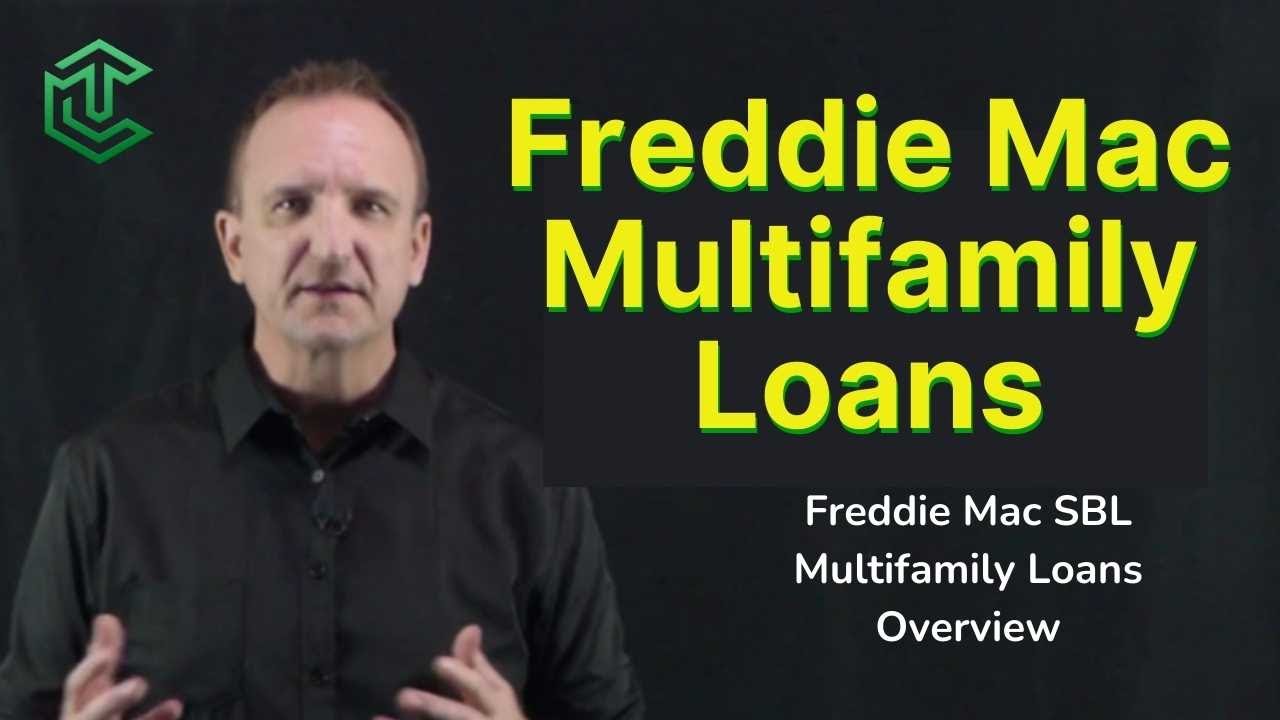 Freddie Mac SBL Multifamily Loan: What You Need To Know In 2024