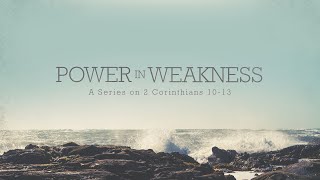 Church Conflict and the Gospel | 2 Corinthians 10:1-11