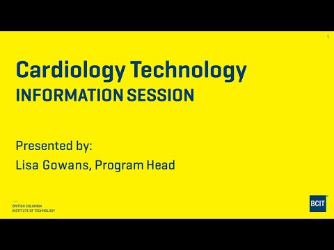 BCIT Cardiology Technology – Online Info Session - March 2024 - YouTube