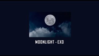 EXO - Moonlight | [Lirik + Terjemahan Indonesia]