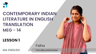 Lesson 1 (BLOCK I) | Contemporary Indian Literature in English Translation | MEG 14 | #ignoucourses