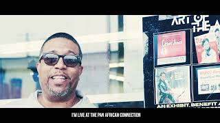 The Black Canon x Pan African Connection